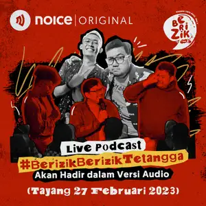 Berizik Trailer Live Podcast Berizikberiziktetangga Akan Hadir